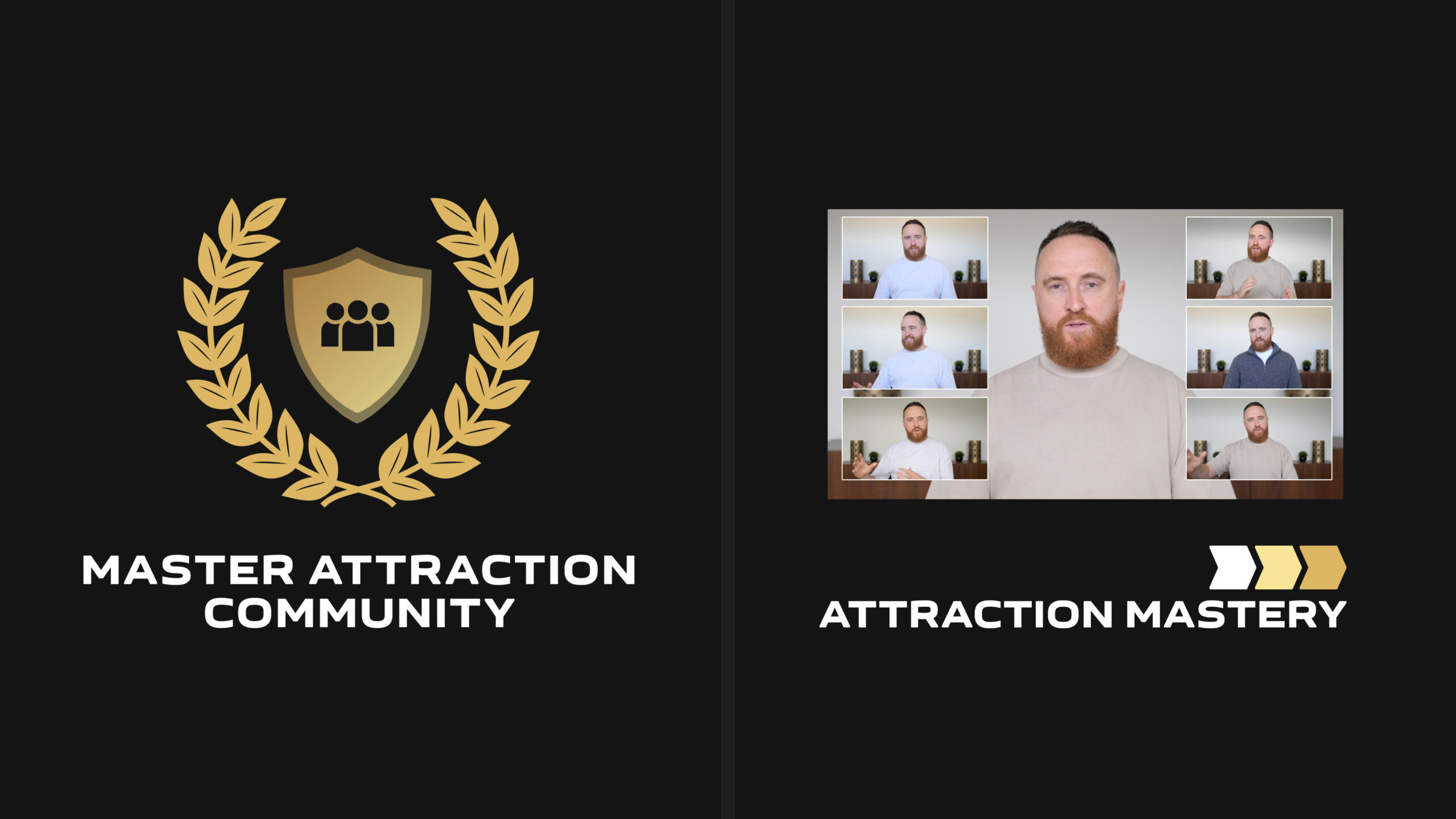 Master Attraction Community and Attraction Mastery course